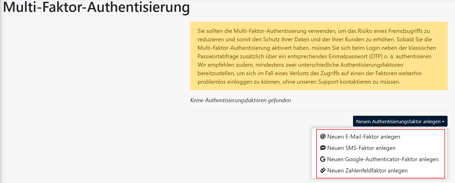 Firmensitz - Multi-Faktor-Authentisierung Faktorarten