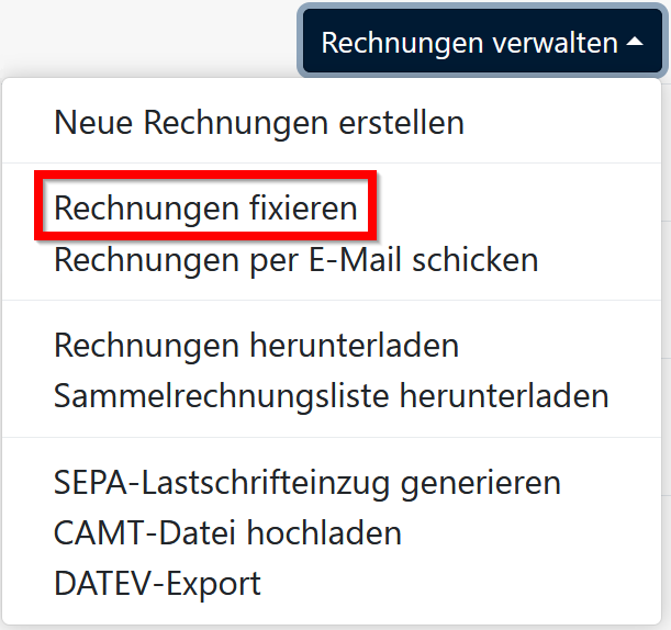 Rechnungen fixieren - Menü