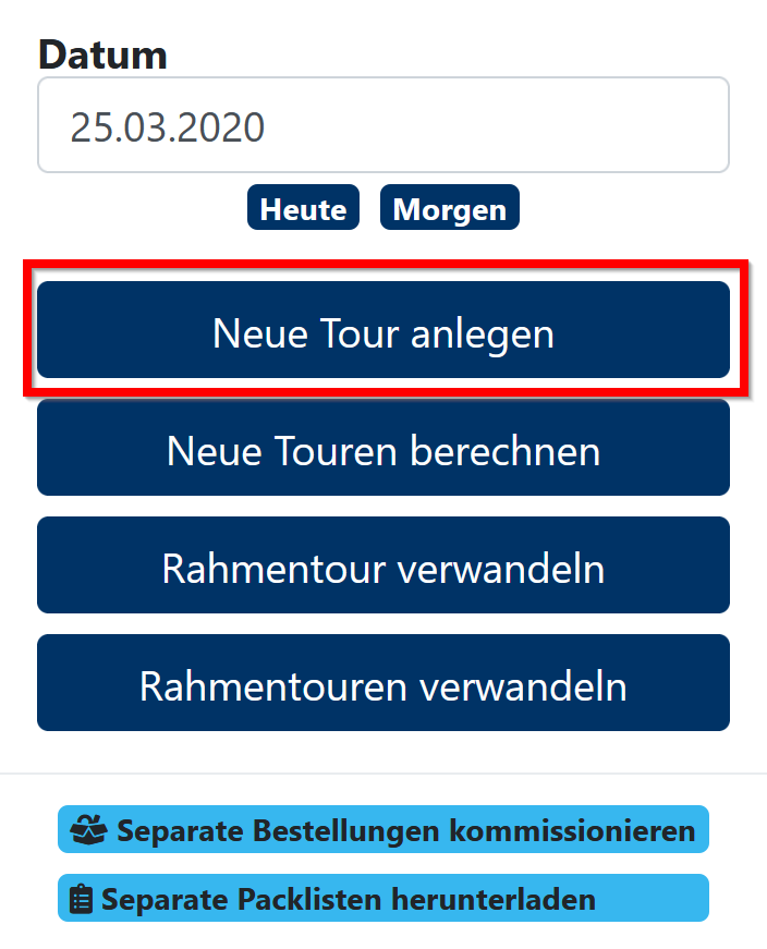 Tourenplanung - Auswahl manuelle Touranlage